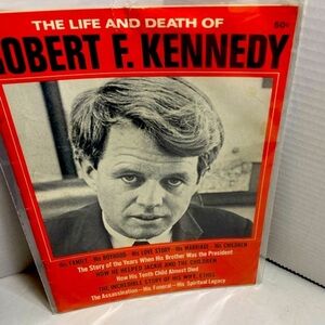 Robert F. Kennedy - The Life and Death Of - 1968 Booklet